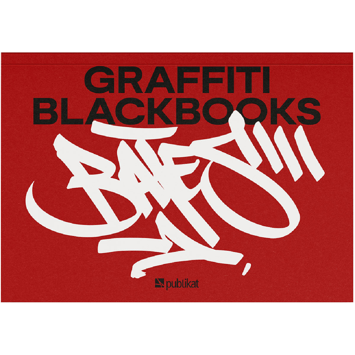 アート・デザイン・音楽 GRAFFITI BLACKBOOKS BATES Graffiti Blackbooks - Bates | Scandinavian Sketches – UNFADE